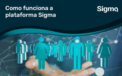 Como funciona a plataforma Sigma
